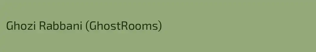 Ghozi Rabbani (GhostRooms)